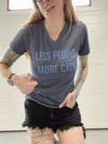 LESS PEOPLE MORE CATS  v-neck tee