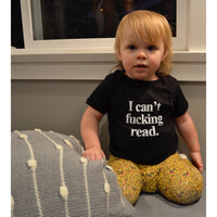 I Can't Fucking Read Onesie (Black)